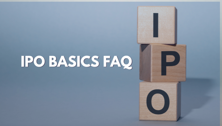 IPO Basics FAQ