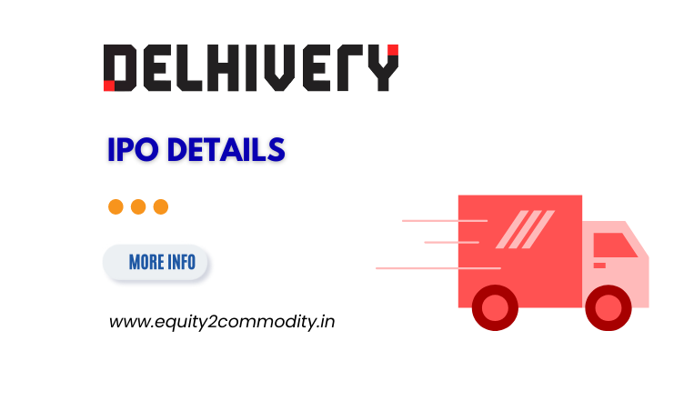 DELHIVERY IPO DETAILS