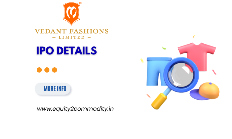 Vedant Fashions IPO Details