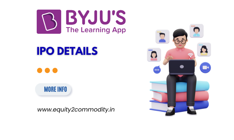 Byju’s IPO Date ,Timeline, Review ,GMP Details