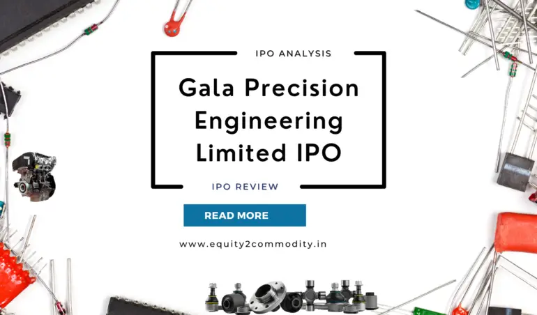 Gala Precision Engineering Limited IPO