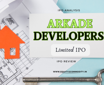 Arkade Developers Limited IPO