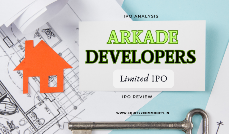 Arkade Developers Limited IPO